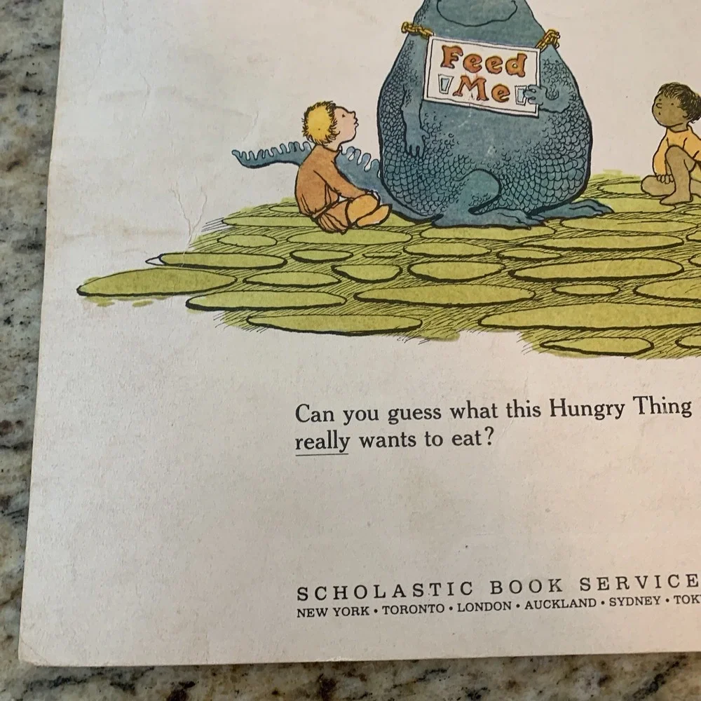 The Hungry Thing By Jan Slepian And Ann Seidler Pictures By Richard E. Martin
